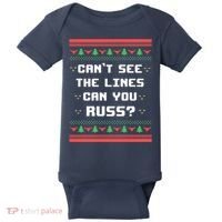 Cant See The Lines Can You Russ Ugly Christmas Baby Bodysuit thumb 0