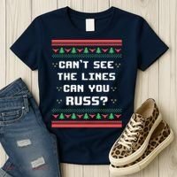 Cant See The Lines Can You Russ Ugly Christmas Women's T-Shirt thumb 3