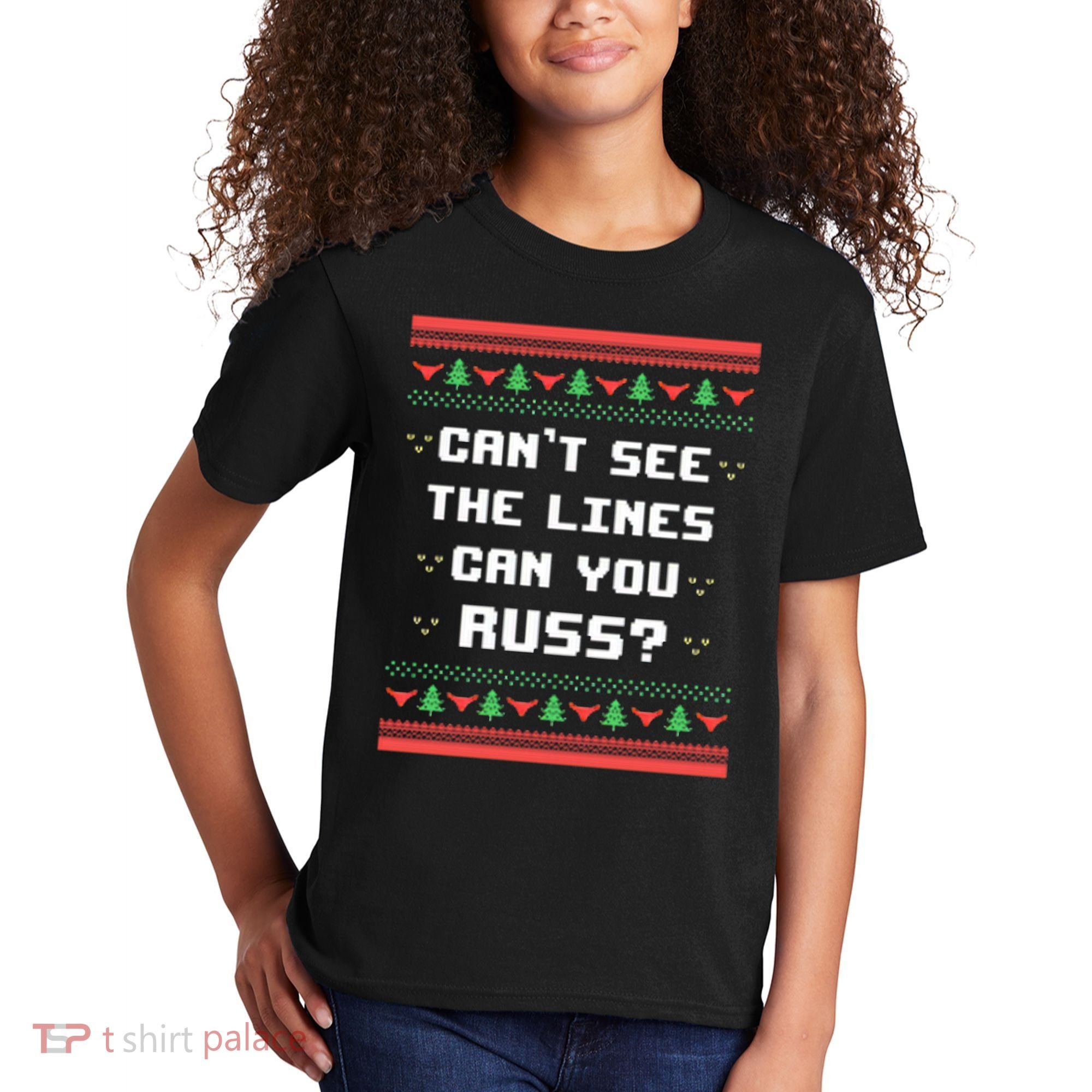 Cant See The Lines Can You Russ Ugly Christmas Kids T-Shirt