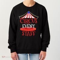 Circus Staff Themed Birthday Gifts Women's Sweatshirt thumb 0