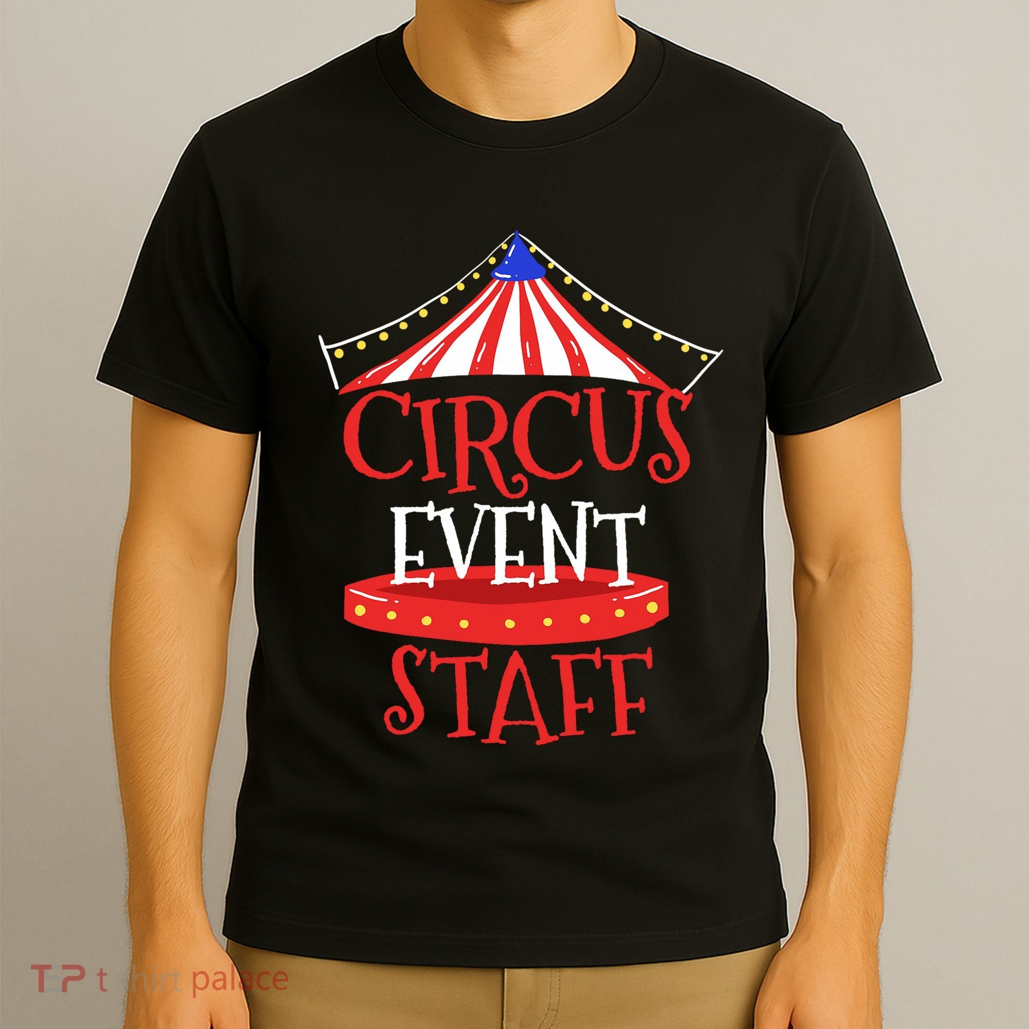 Circus Staff Themed Birthday Gifts T-Shirt