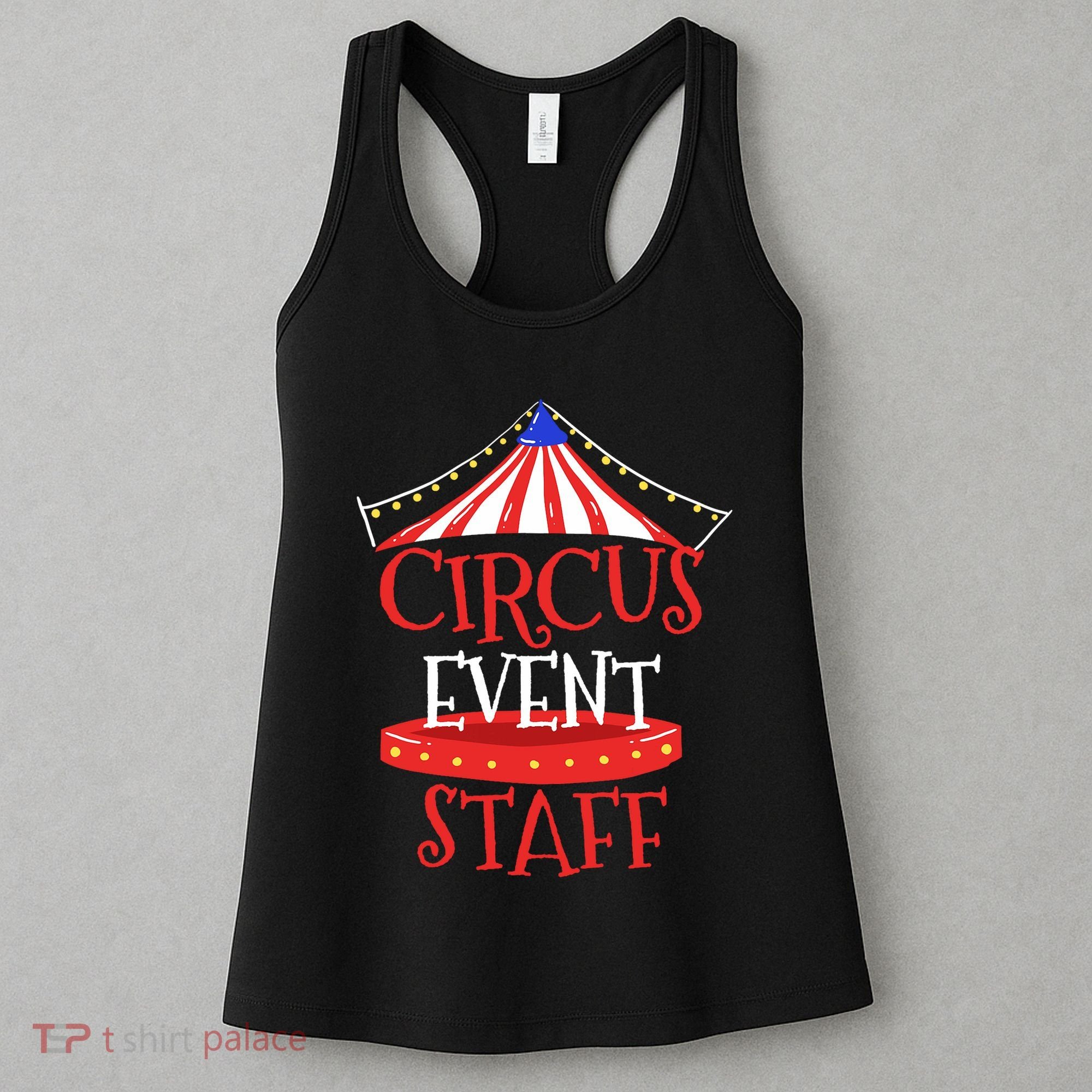 Circus Staff Themed Birthday Gifts Women's Tank Top