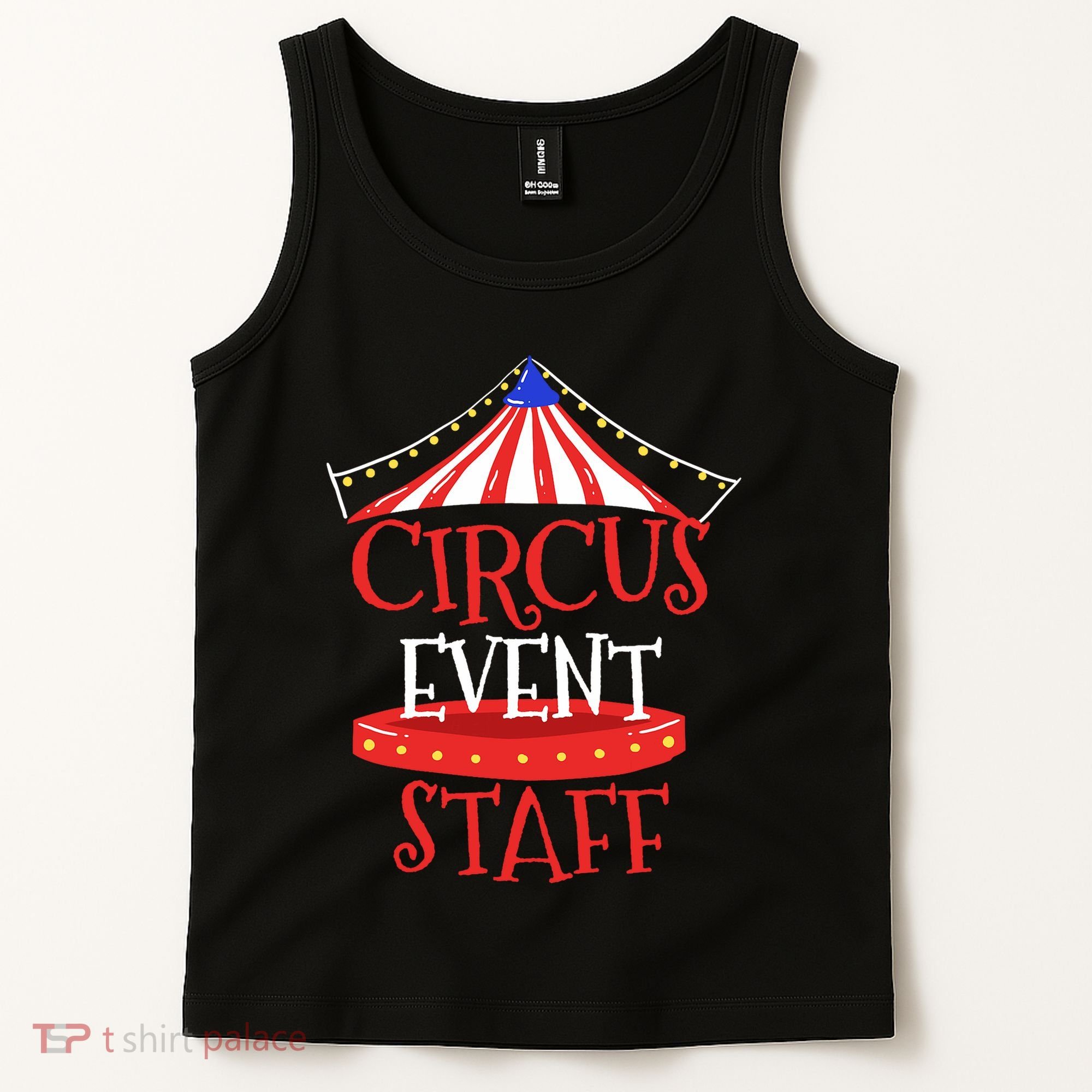 Circus Staff Themed Birthday Gifts Tank Top