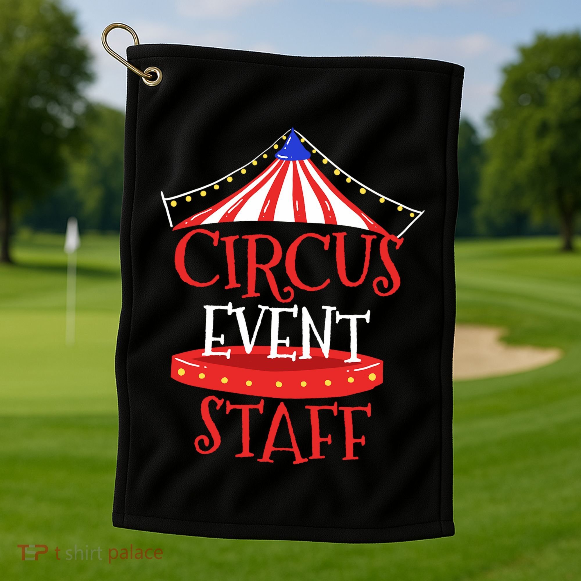 Circus Staff Themed Birthday Gifts Golf Towel
