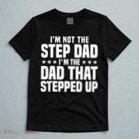 Cool Step Up Dad For Father World's Best Stepdad Ever T-Shirt thumb 5