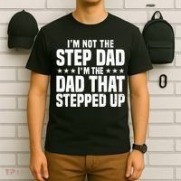 Cool Step Up Dad For Father World's Best Stepdad Ever T-Shirt thumb 6