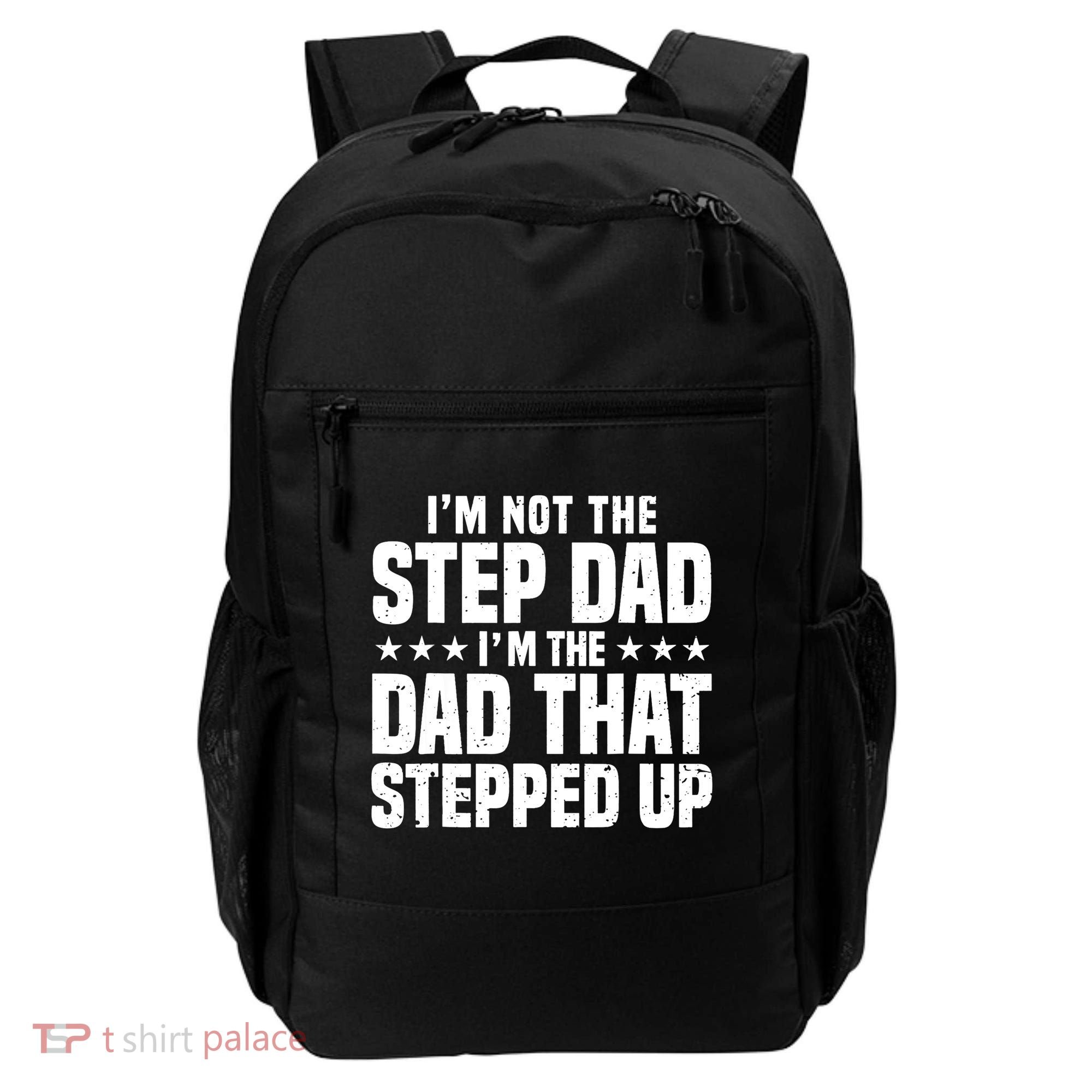Cool Step Up Dad For Father World's Best Stepdad Ever Backpack
