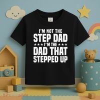 Cool Step Up Dad For Father World's Best Stepdad Ever Toddler T-Shirt thumb 3