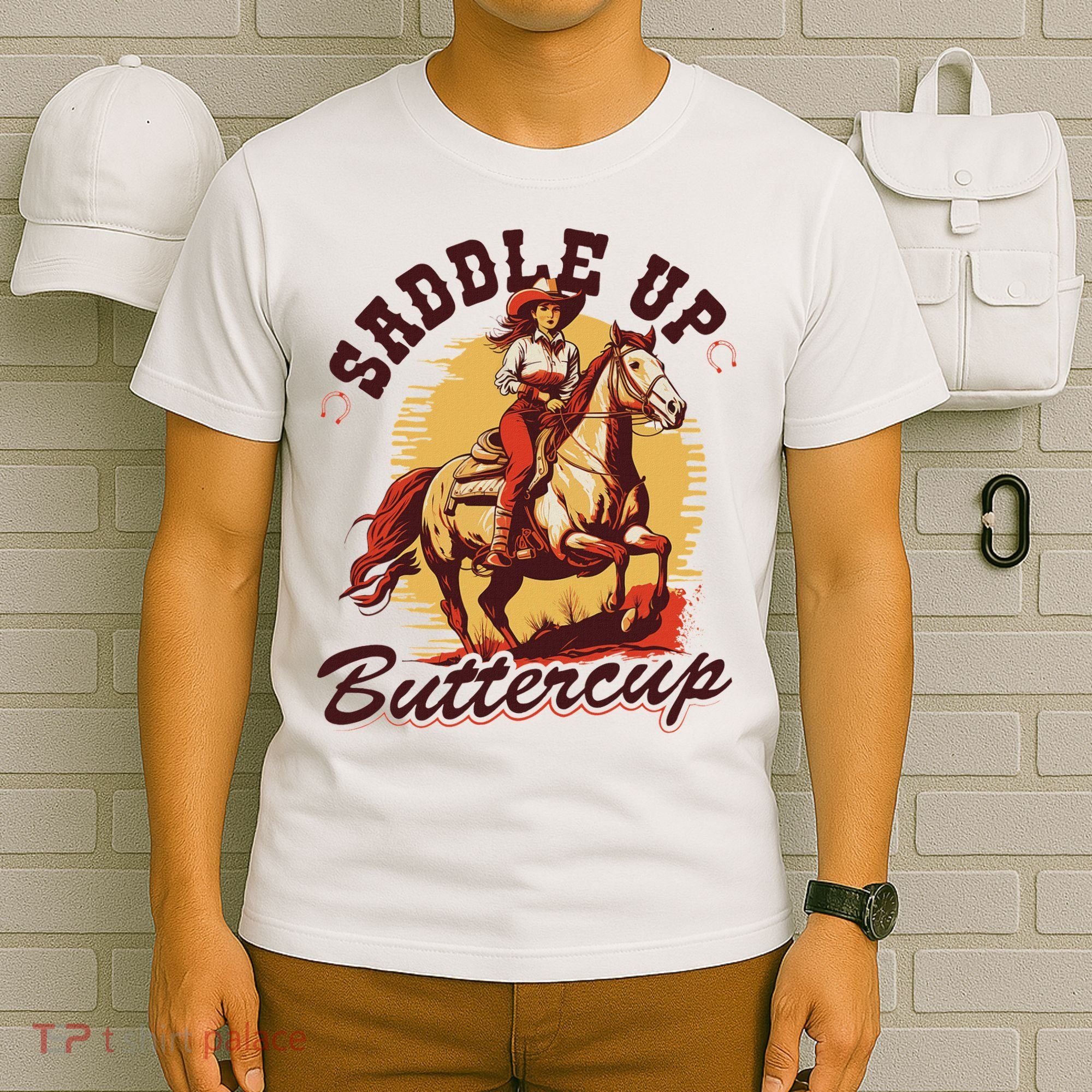 Country Saddle Up Buttercup Bronc Horse Riding Cowgirl T-Shirt