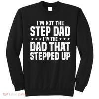 Cool Step Up Dad Father Worlds Best Stepdad Ever Sweatshirt thumb 0