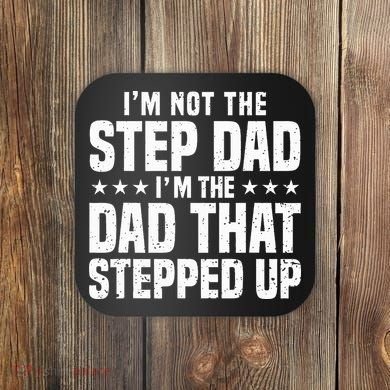 Cool Step Up Dad Father Worlds Best Stepdad Ever Coaster