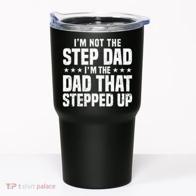 Cool Step Up Dad Father Worlds Best Stepdad Ever Tumbler