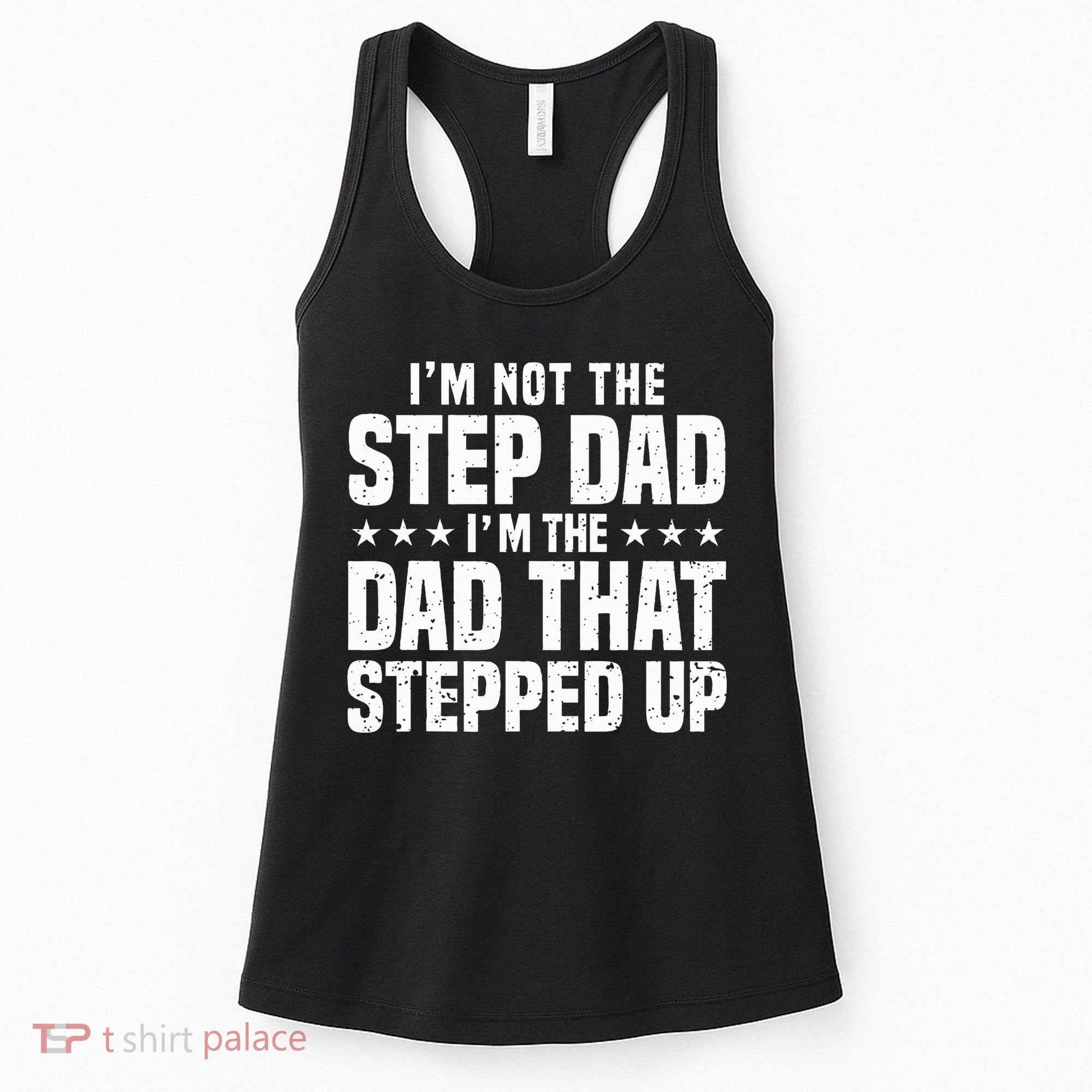 Cool Step Up Dad Father Worlds Best Stepdad Ever Women's Tank Top