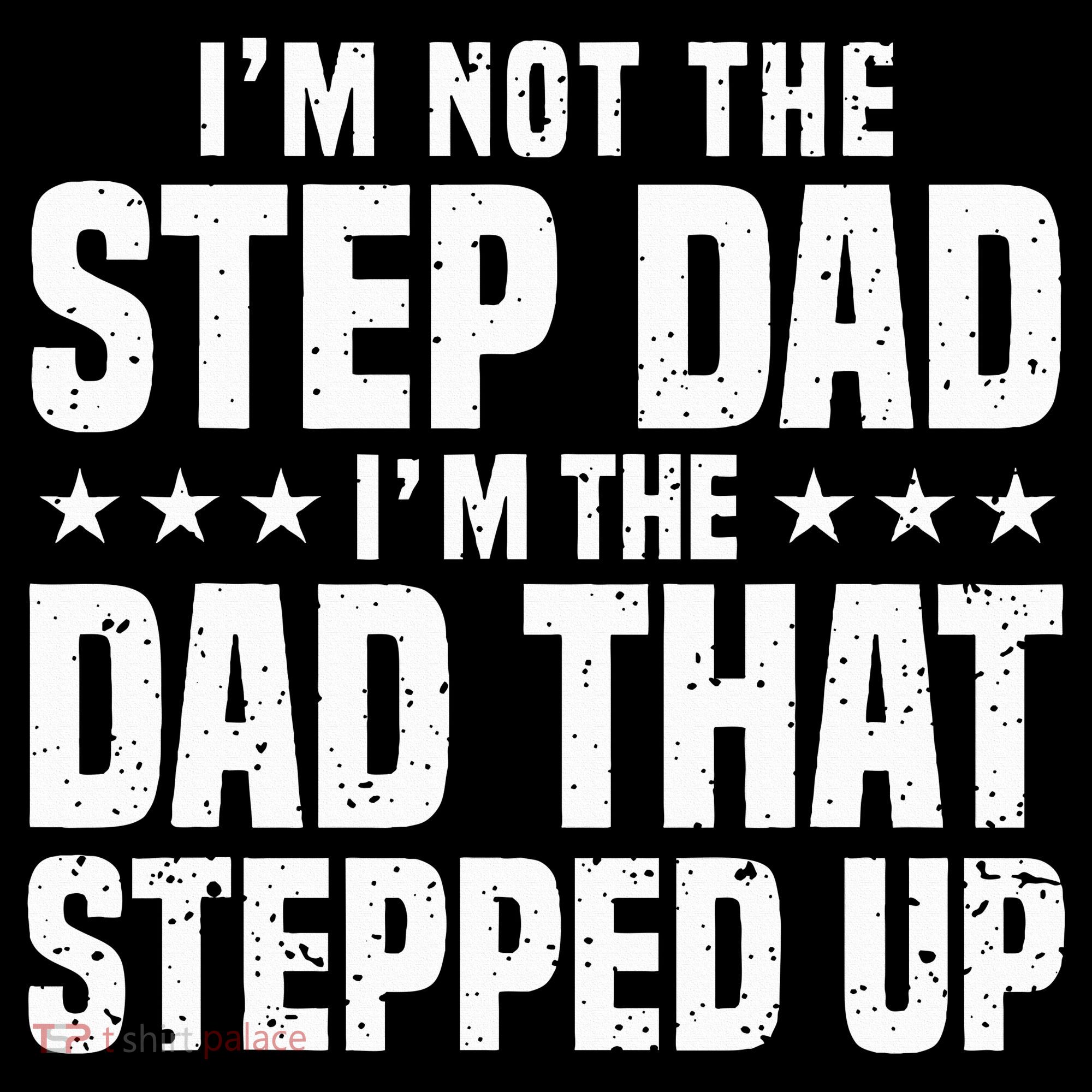 Cool Step Up Dad Father Worlds Best Stepdad Ever Toddler Hoodie