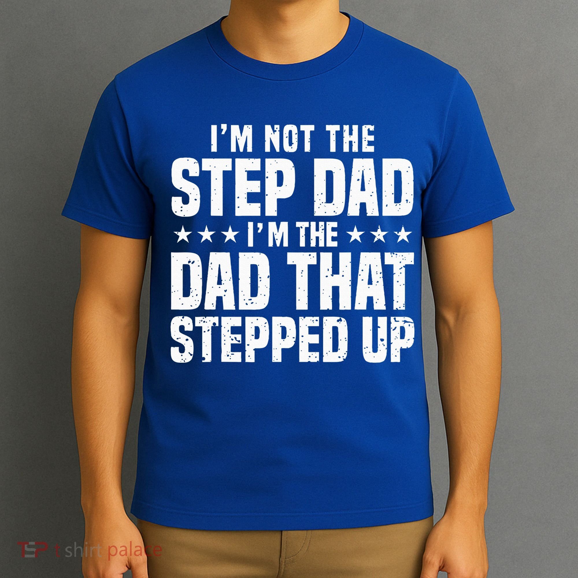 Cool Step Up Dad For Father Worlds Best Stepdad Ever T-Shirt