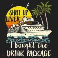 Cruise Shut Up Liver I Bought The Drink Package Beanie thumb 2