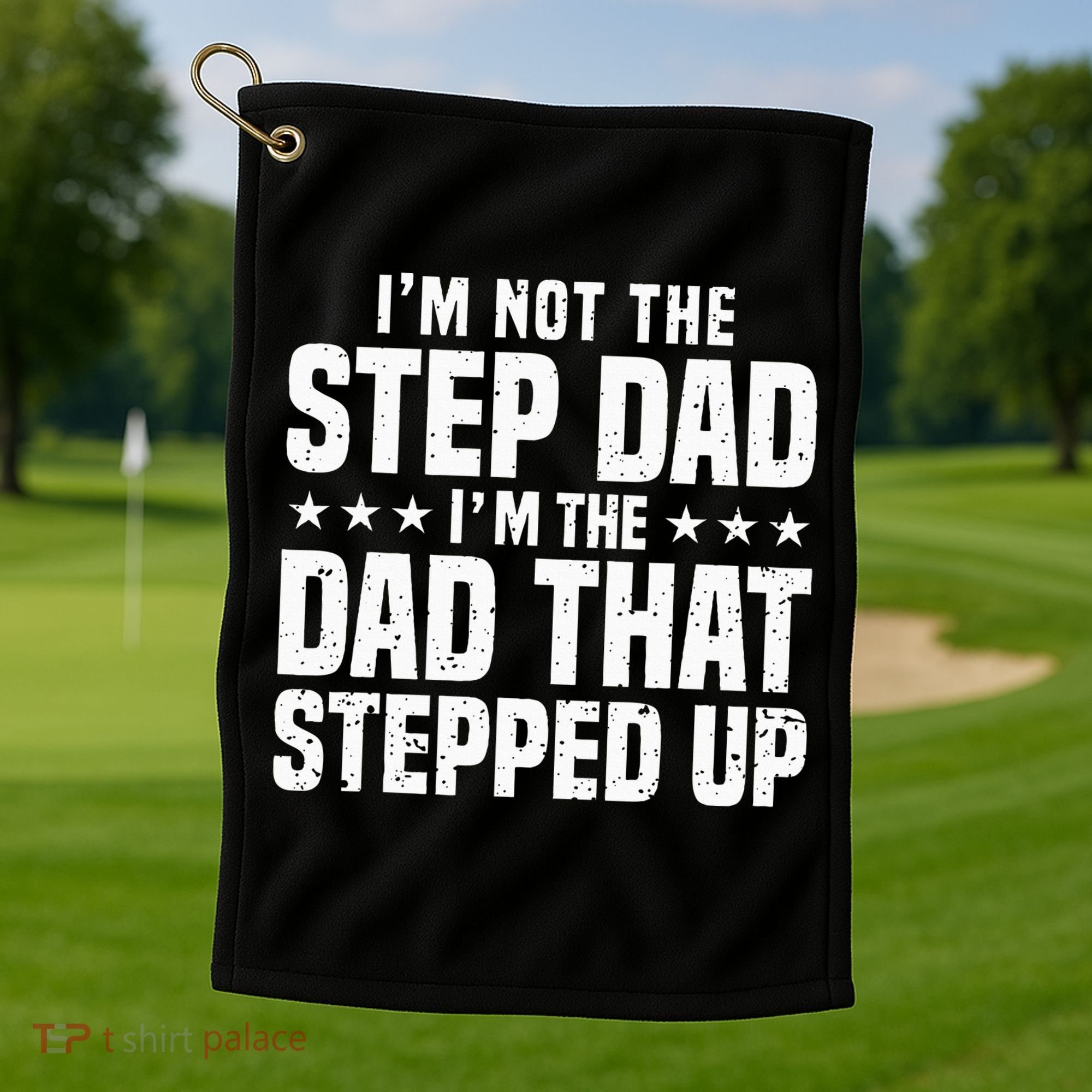 Cool Step Up Dad For Father Worlds Best Stepdad Ever Golf Towel
