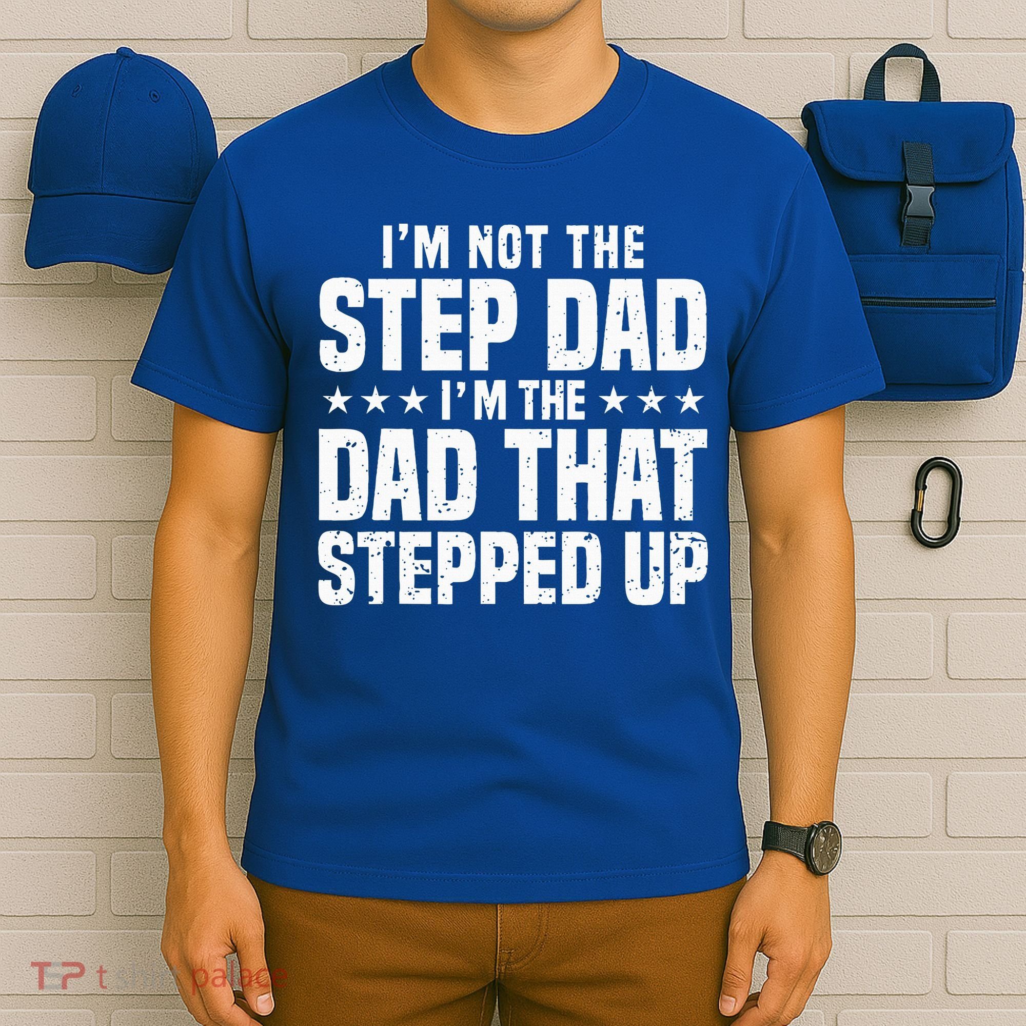 Cool Step Up Dad For Father Worlds Best Stepdad Ever T-Shirt