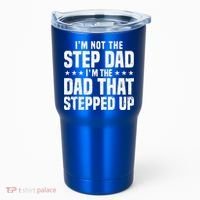Cool Step Up Dad For Father Worlds Best Stepdad Ever Tumbler thumb 0