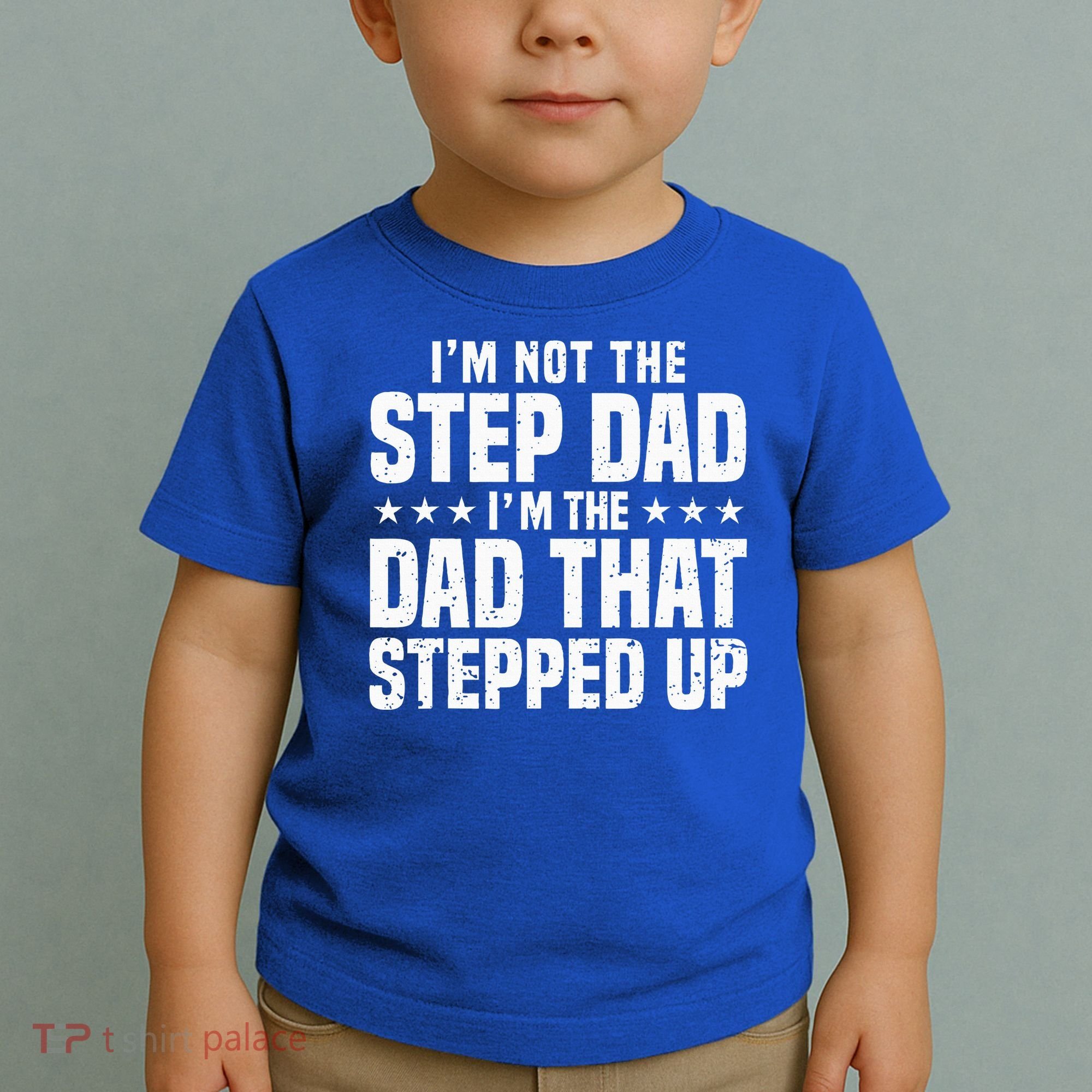 Cool Step Up Dad For Father Worlds Best Stepdad Ever Toddler T-Shirt