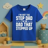 Cool Step Up Dad For Father Worlds Best Stepdad Ever Toddler T-Shirt thumb 3