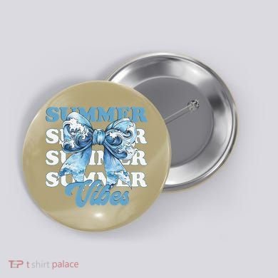 Coquette Summer Vibes Retro Style For Fun Loving Women Button