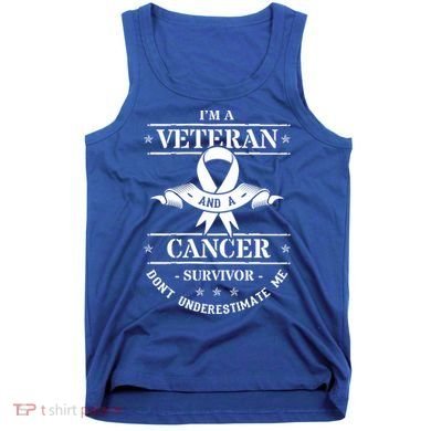 Cancer Survivor Veteran Chemotherapy Warrior Gift Tank Top