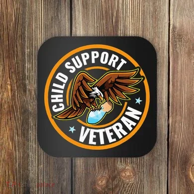 Child Support Veteran Coaster