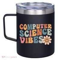 Computer Science Vibes IT Computer Science Teacher Student 12oz Stainless Steel Coffee Mug thumb 2