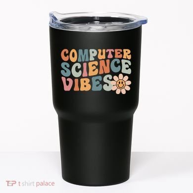 Computer Science Vibes IT Computer Science Teacher Student Tumbler