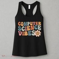 Computer Science Vibes IT Computer Science Teacher Student Women's Tank Top thumb 3