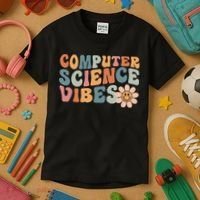 Computer Science Vibes IT Computer Science Teacher Student Kids T-Shirt thumb 3
