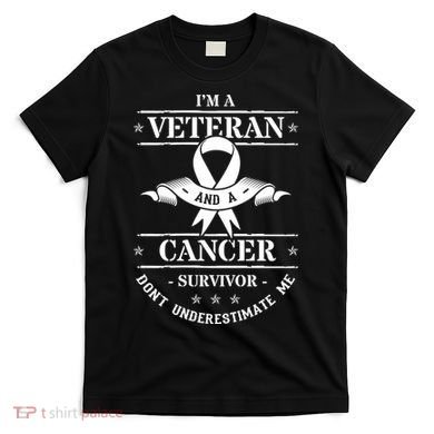 Cancer Survivor Veteran Chemotherapy Warrior T-Shirt