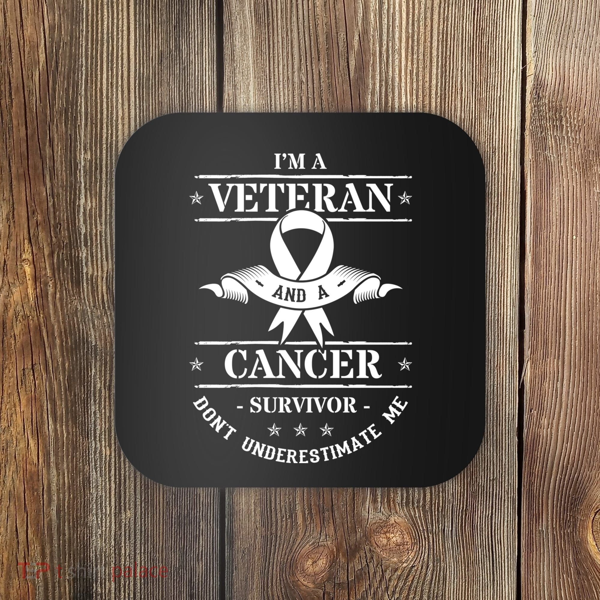 Cancer Survivor Veteran Chemotherapy Warrior Coaster