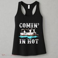 Comin In Hot Funny Pontoon Boat River Lake Boating Gift Idea Women's Tank Top thumb 3