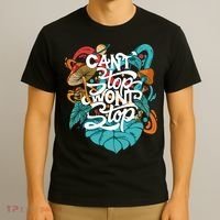 Can't Stop Won't Stop T-Shirt thumb 3