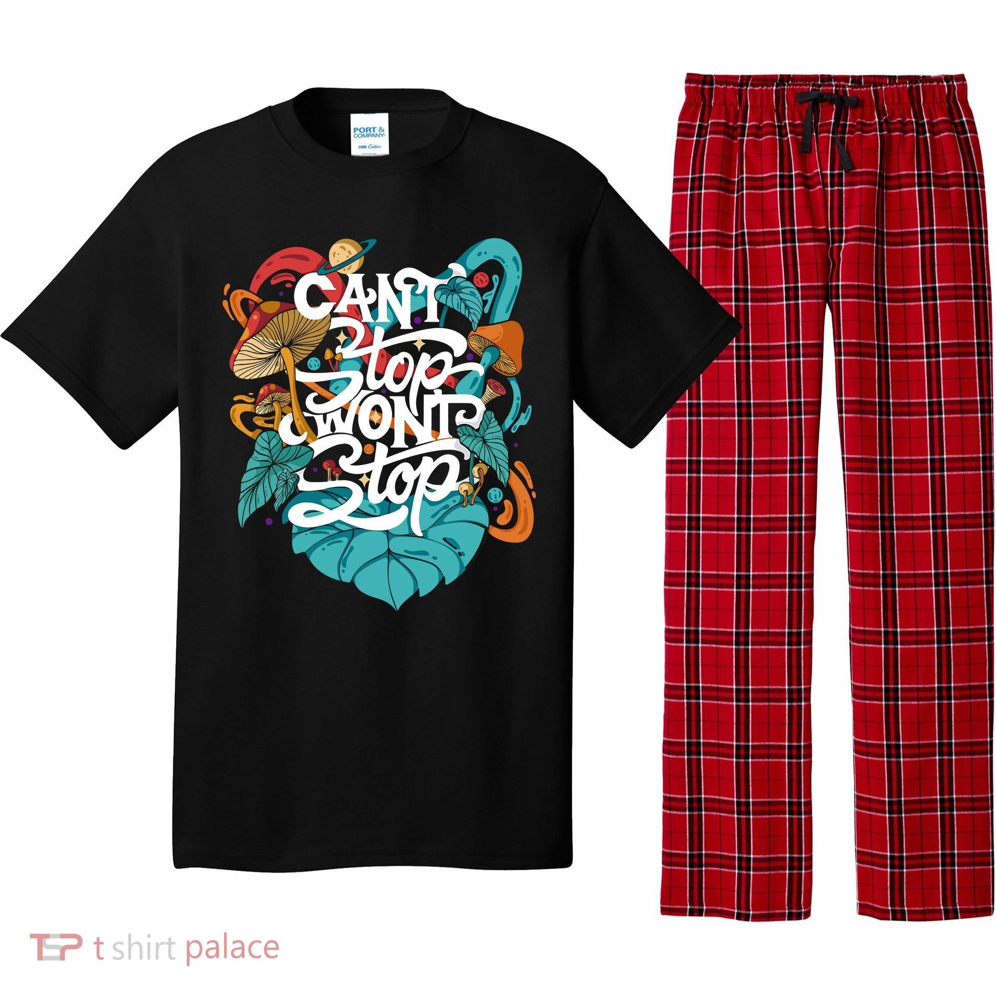 Can't Stop Won't Stop Pajama Set