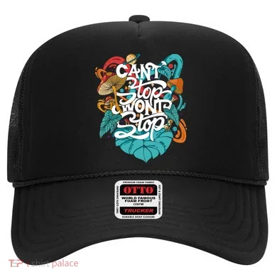 Can't Stop Won't Stop Hat