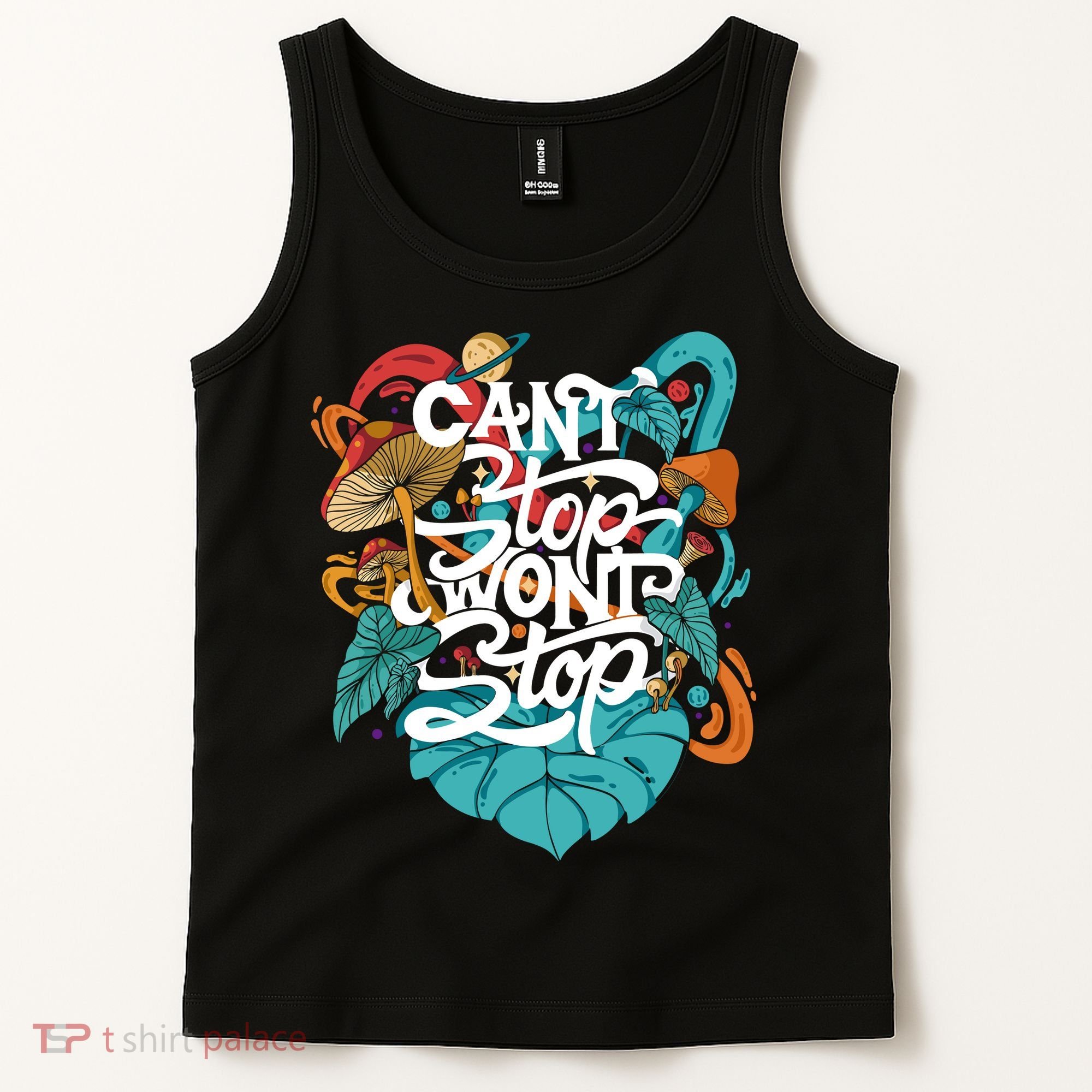 Can't Stop Won't Stop Tank Top