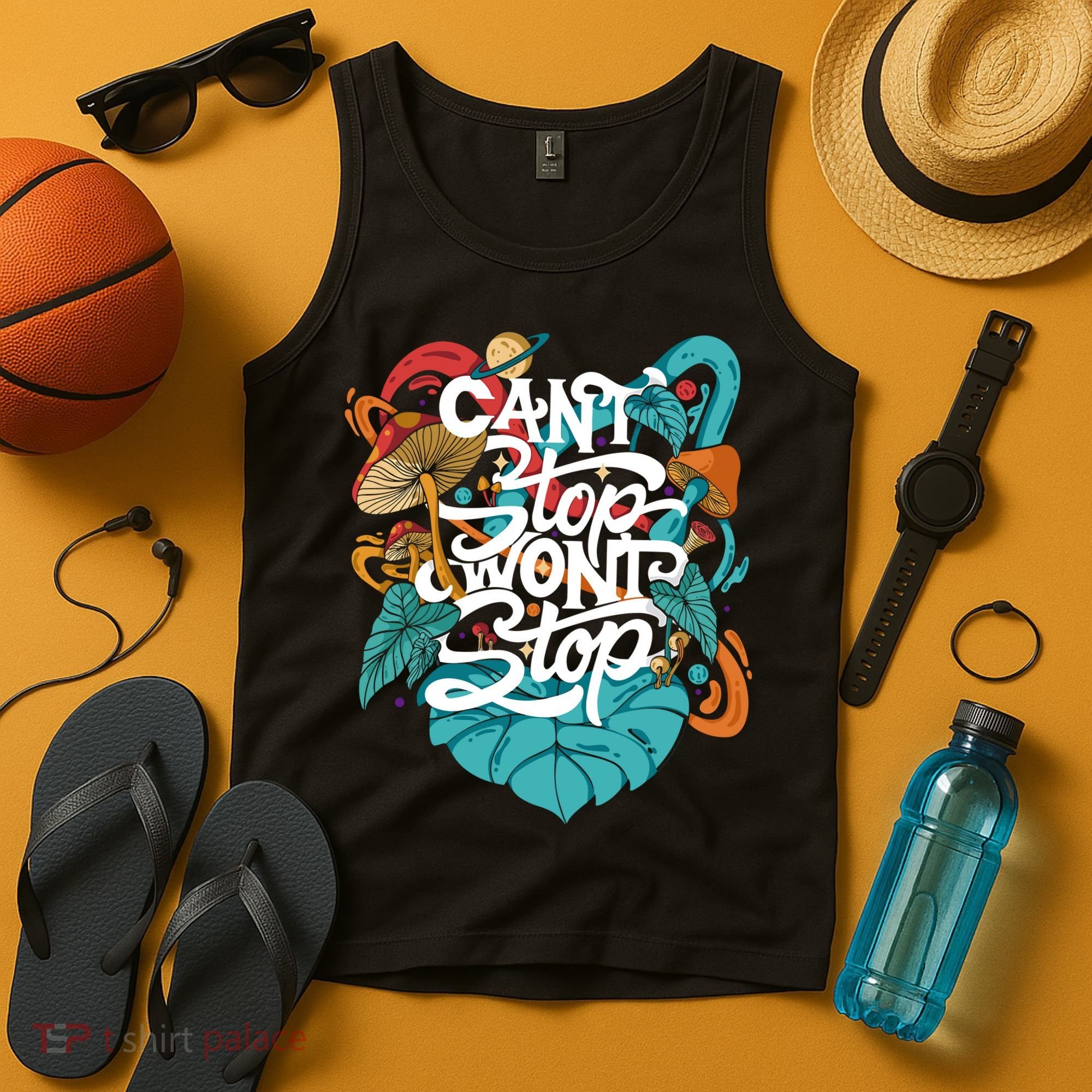 Can't Stop Won't Stop Tank Top