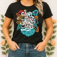 Can't Stop Won't Stop Women's T-Shirt thumb 2