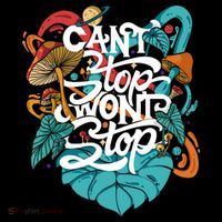 Can't Stop Won't Stop Women's T-Shirt thumb 6