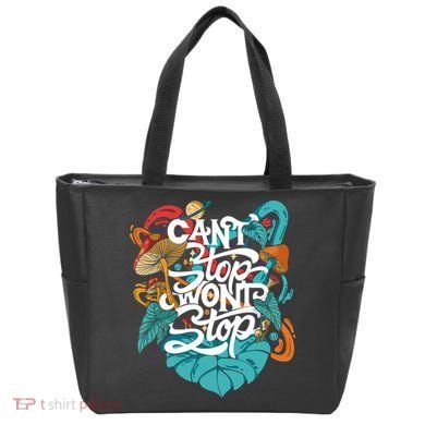 Can't Stop Won't Stop Tote Bag