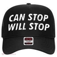 Can Stop, Will Stop Hat thumb 0