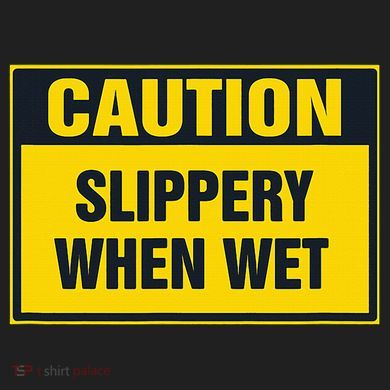 Caution Slippery When Wet 12oz Stainless Steel Coffee Mug