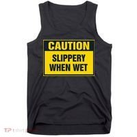 Caution Slippery When Wet Tank Top thumb 0