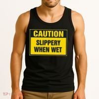 Caution Slippery When Wet Tank Top thumb 3