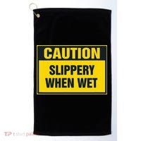 Caution Slippery When Wet Golf Towel thumb 0