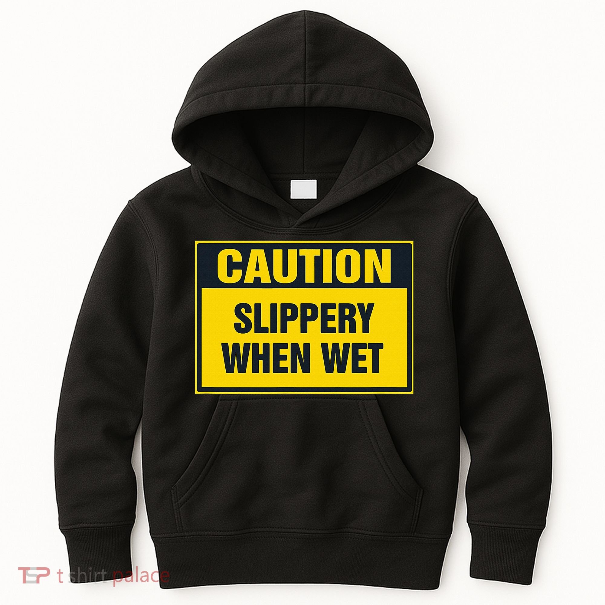 Caution Slippery When Wet Kids Hoodie