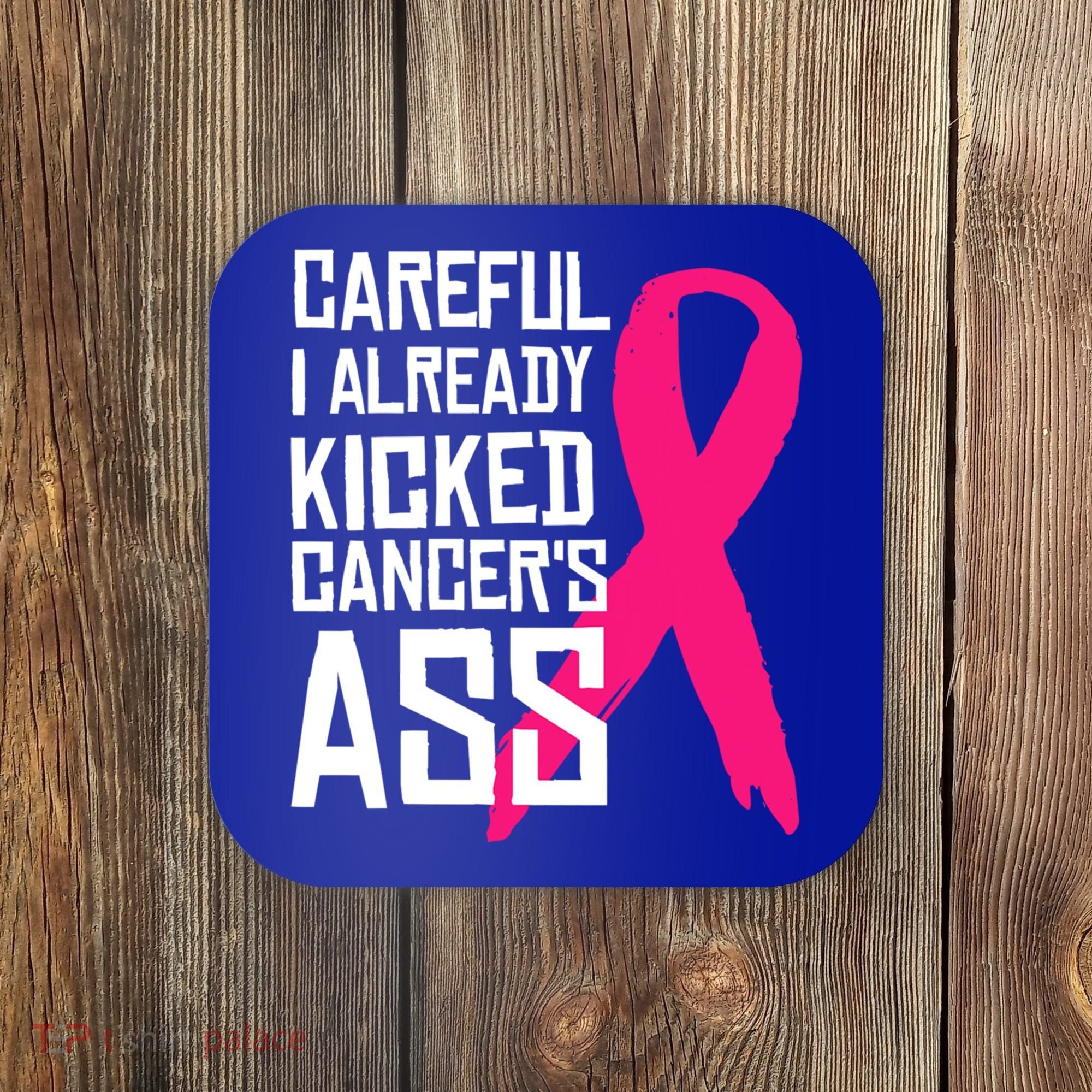 Careful Survivor Warrior Funny Breast Cancer Awareness Great Gift Coaster
